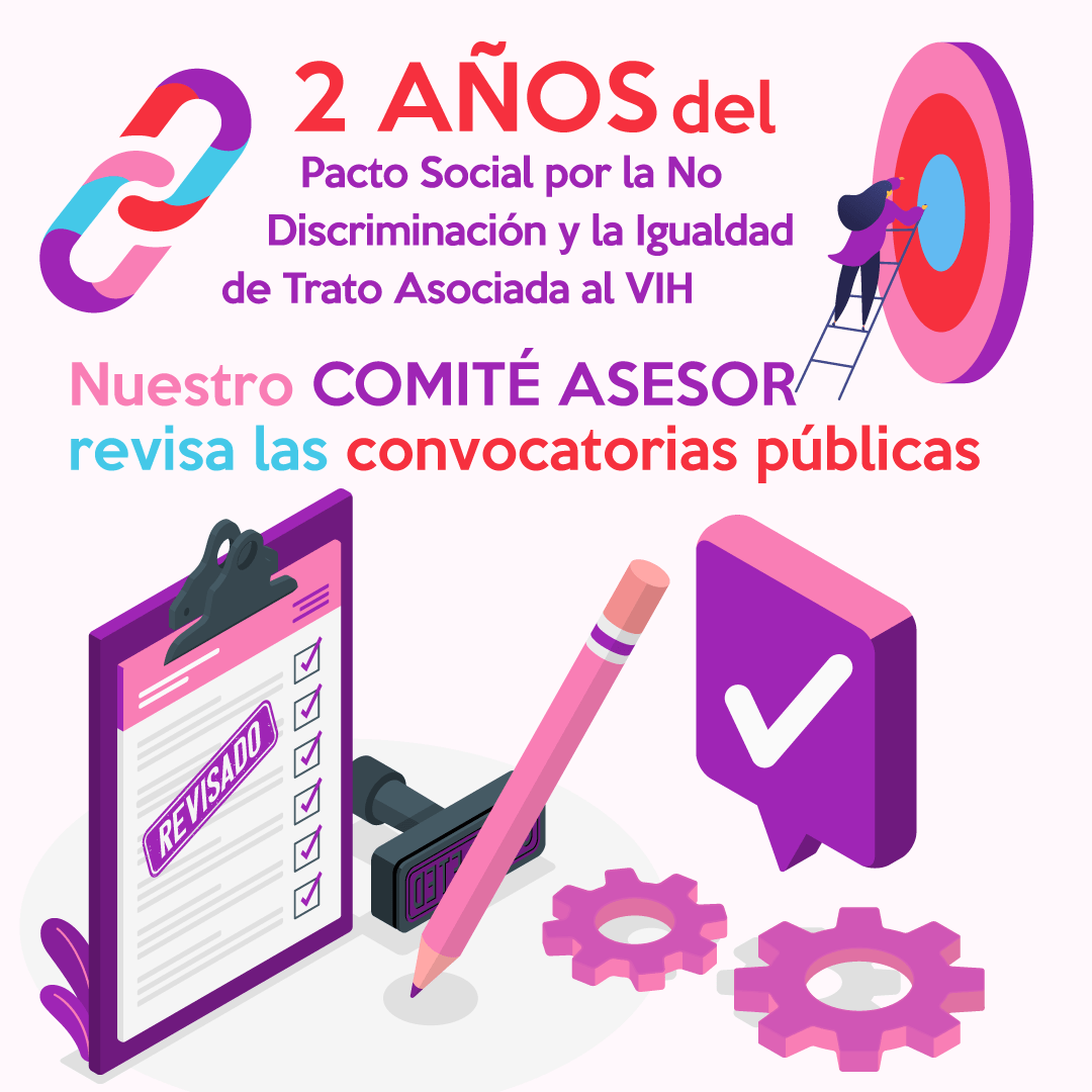 4. Nuestro Comité Asesor revisa las convocatorias públicas 2 años de Pacto Social por el VIH