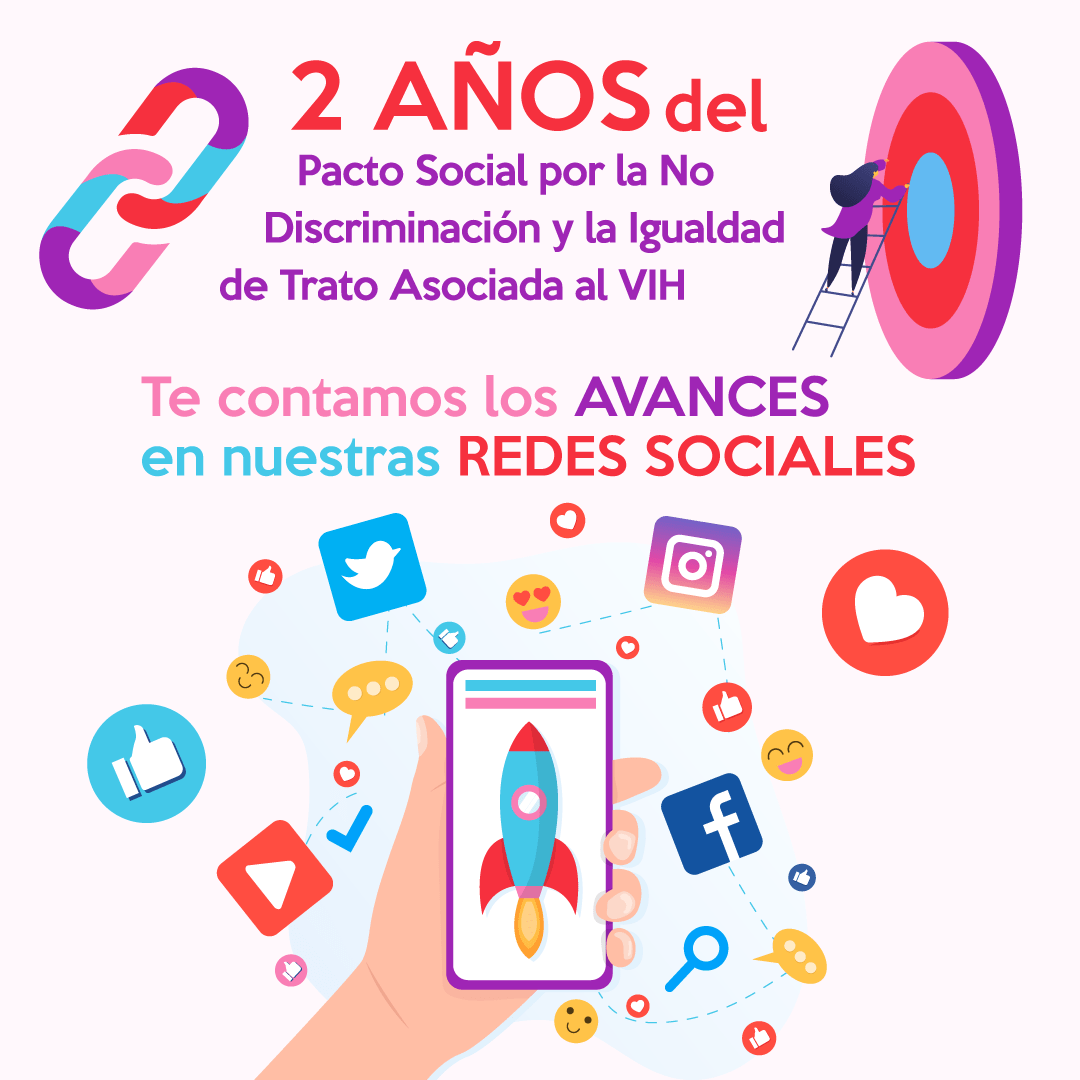 6. Te contamos los avances en nuestras redes sociales 2 años de Pacto Social por el VIH